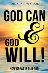 God Can & God Will!