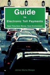 Guide to Electronic Toll Payments