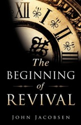 The Beginning of Revival the Beginning of Revival