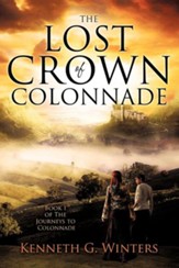 The Lost Crown of Colonnade