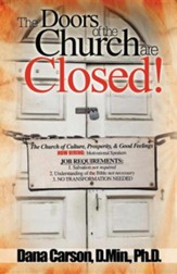 The Doors Of The Church Are Closed