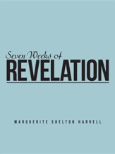 Seven Weeks of Revelation