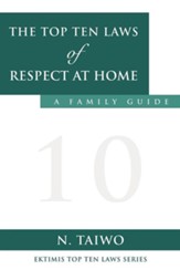 The Top Ten Laws of Respect at Home