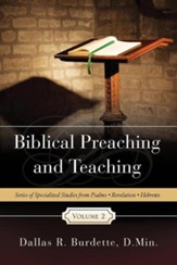 Biblical Preaching and Teaching Volume 2