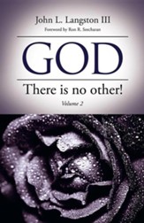 God, There Is No Other! Volume 2
