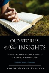 Old Stories, New Insights