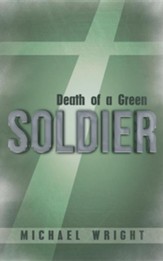 Death of a Green Soldier