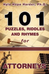 101 Puzzles, Riddles and Rhymes for Attorneys