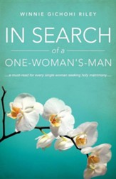 In Search of a One-Woman's-Man