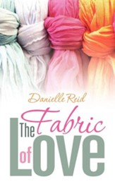 The Fabric of Love