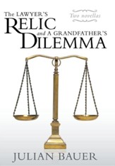 The Lawyer's Relic and a Grandfather's Dilemma