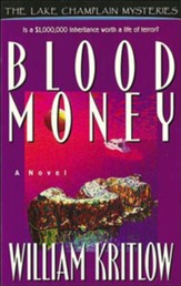 Blood Money, The Lake Champlain Mysteries #3