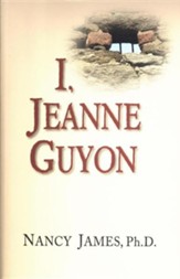 I, Jeanne Guyon