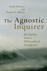 The Agnostic Inquirer: Revelation from a Philosophical Standpoint