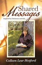 Shared Messages: Inspired by Christmas and Life