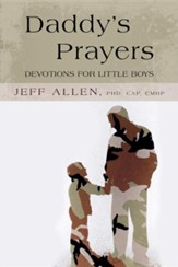 Daddy's Prayers: Devotions for Little Boys