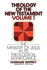 The Ministry of Jesus in Its Theological Significance