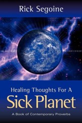 Healing Thoughts for a Sick Planet