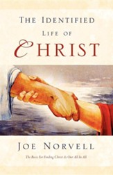 The Identified Life of Christ