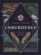 Unburdened: A Lenten Journey toward Forgiveness