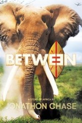 Between: A Story of Africa