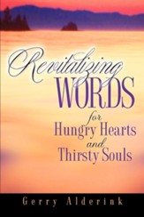 Revitalizing Words for Hungry Hearts