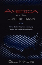 America at the End of Days