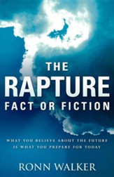 The Rapture: Fact or Fiction