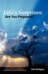 Life's Surprises: Are You Prepared?
