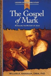 The Gospel of Mark: Revealing the Mystery of Jesus