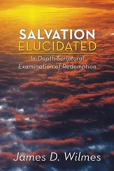 Salvation Elucidated: In-Depth Scriptural Examination of Redemption