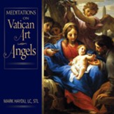 Meditations on Vatican Art Angels