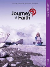 Journey of Faith for Teens, Enlightenment