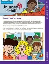 Journey of Faith for Children, Enlightenment: Lessons