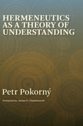 Hermeneutics As a Theory of Understanding