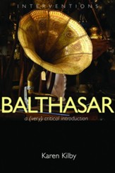 Balthasar: A (Very) Critical Introduction