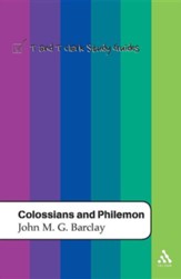 Colossians and Philemon: T&T Clark Study Guides