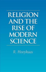 Religion and the Rise of Modern Science