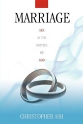 Marriage: Sex in the Service of God