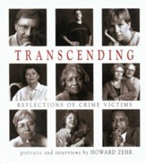 Transcending: Reflections of Crime Victims