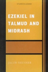 Ezekiel in Talmud and Midrash