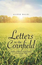 Letters to the Cornfield: Culture and Morality Revisited from a Christian Point of View
