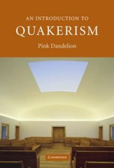 An Introduction to Quakerism