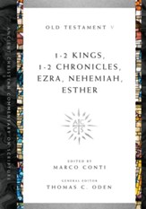 1-2 Kings, 1-2 Chronicles, Ezra, Nehemiah, Esther