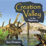 Creation Valley: In the Beginning