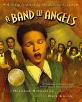 A Band of Angels: A Story Inspired  by the Jubilee Singers