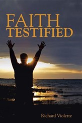 Faith Testified