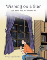 Wishing on a Star: God Has a Plan for You and Me