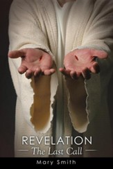 Revelation: The Last Call