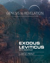 Exodus, Leviticus - Participant Book, Large Print (Genesis to Revelation Series)